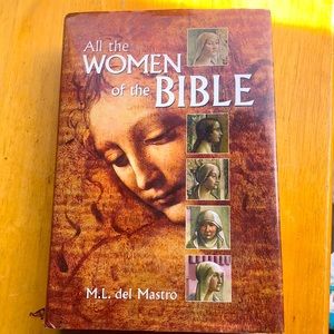 All the Women of the Bible in 2006 by M.L. Del Master